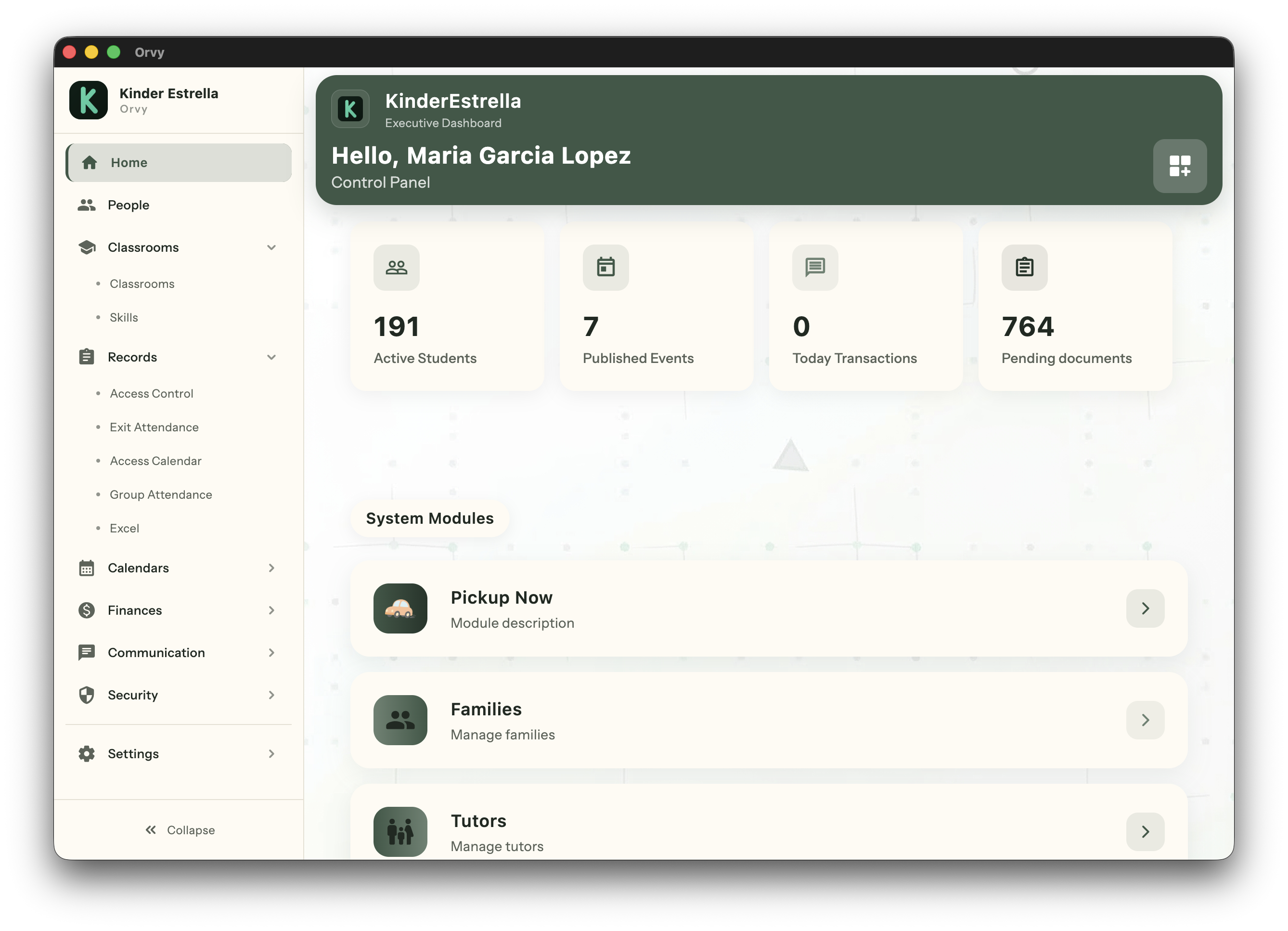 Executive dashboard — KinderEstrella, 191 active students, 7 published events, 764 pending documents. Modules: Pickup Now, Families, Tutors